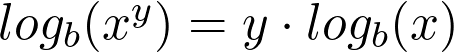 log_b(x^y) = y \cdot log_b(x)