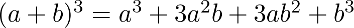 (a+b)^3 = a^3 + 3a^2b + 3ab^2 + b^3