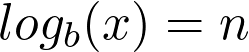 log_b(x) = n