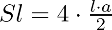  Sl = 4 \cdot \frac{l \cdot a}{2}  