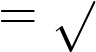  σ = \sqrt{σ²} 