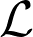  \mathcal{L} 