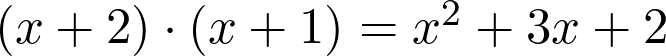  (x + 2) \cdot (x + 1) = x^2 + 3x + 2 