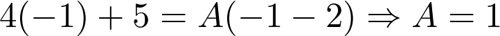 4(-1)+5=A(-1-2) \Rightarrow A=1